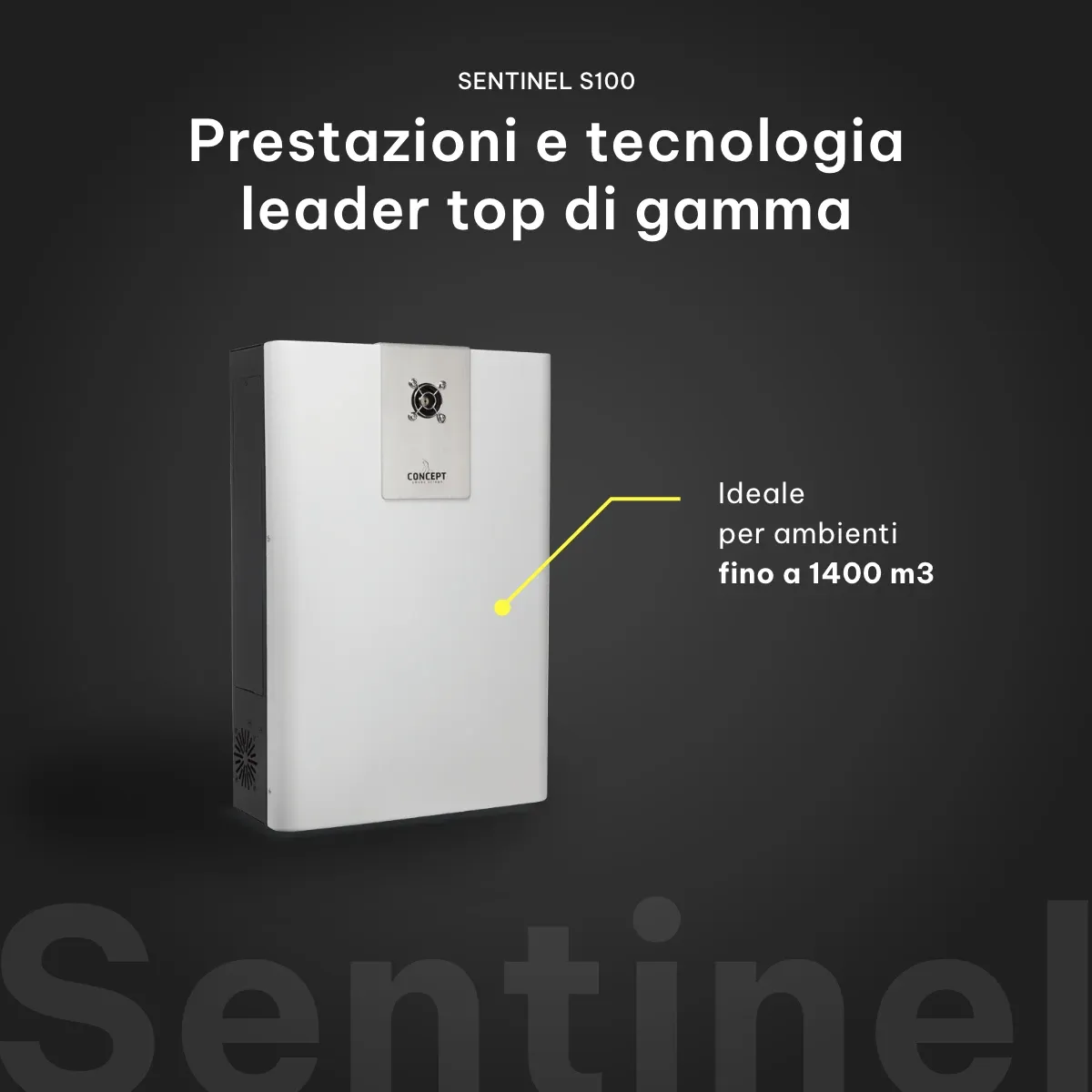 Un nebbiogeno Sentinel S100 su fondo scuro, con l’indicazione «Ideale per ambienti fino a 1400 m³».